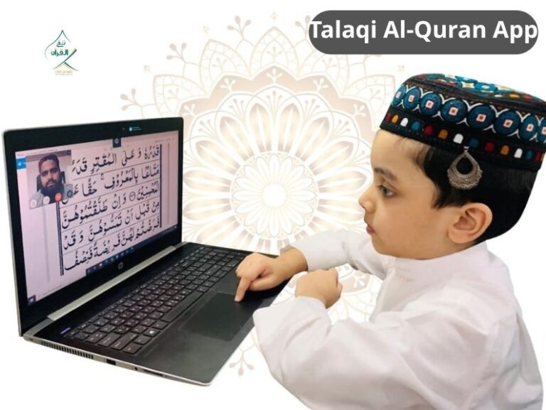 Talaqi Al-Quran App: Transforming Quranic & Arabic Learning for Non-Native Speakers Worldwide